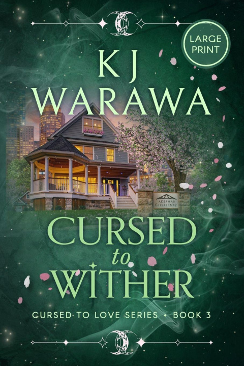 Kniha Cursed to Wither KJ Warawa