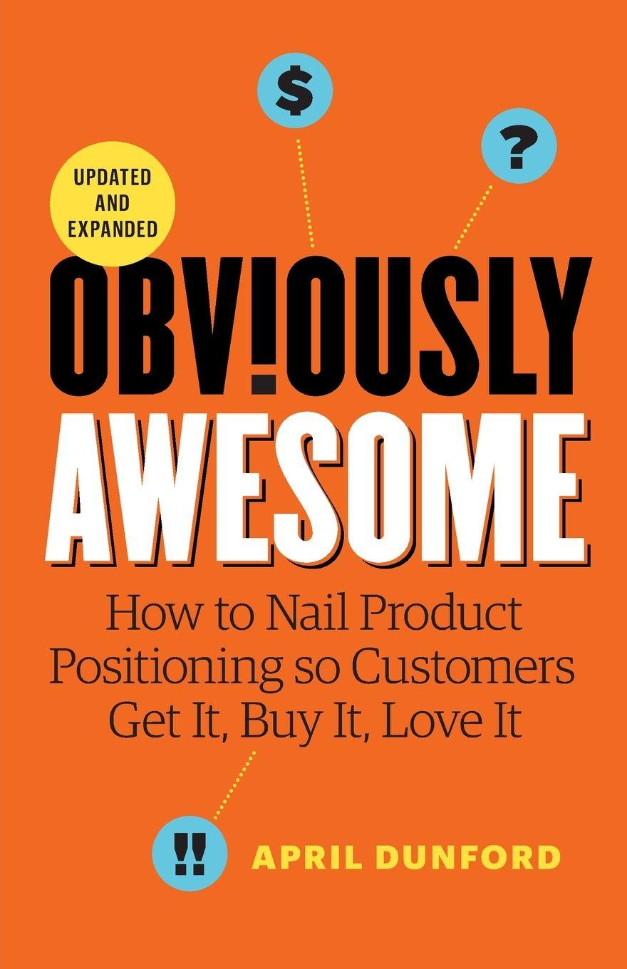 Book Obviously Awesome April Dunford