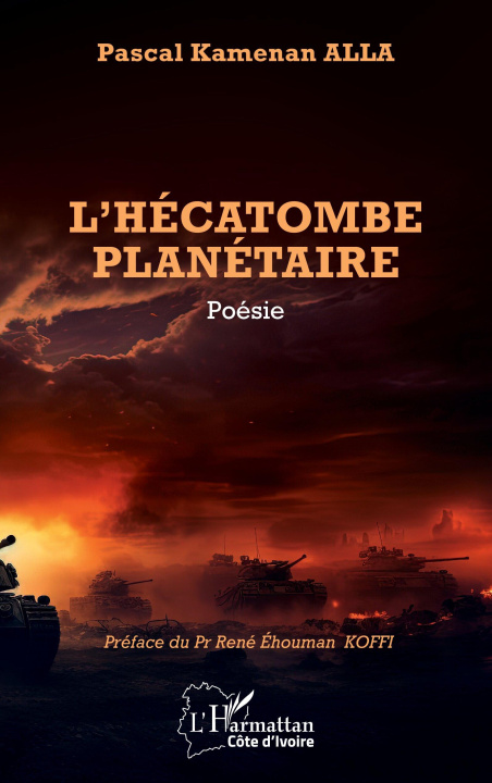 Kniha L’hécatombe planétaire Alla