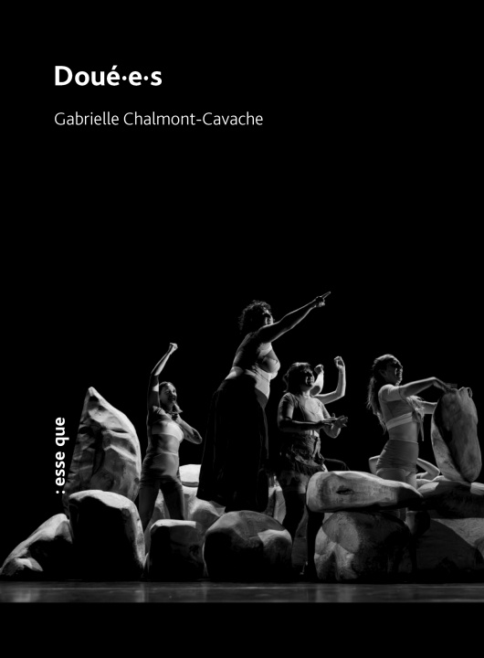Könyv Doué·e·s Chalmont-Cavache