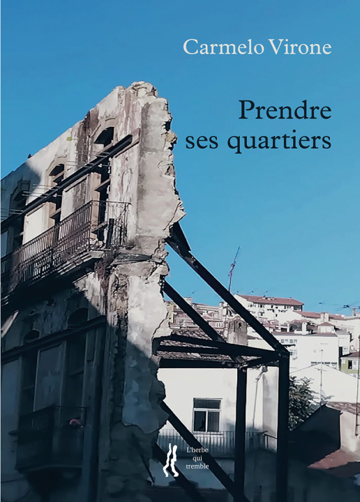 Kniha Prendre ses quartiers Virone