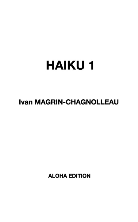 Kniha Haiku 1 Ivan Magrin-Chagnolleau