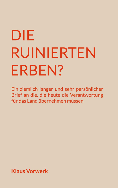 Книга Die ruinierten Erben? 