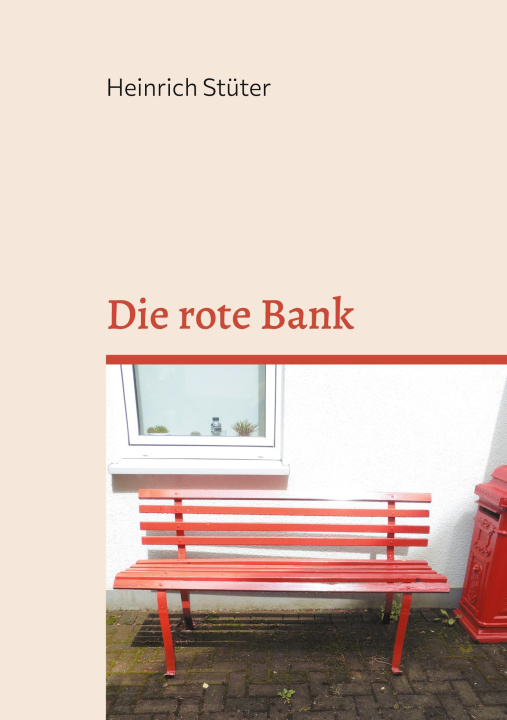 Книга Die rote Bank Heinrich Stüter
