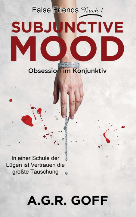 Könyv Subjunctive Mood A.G.R. Goff