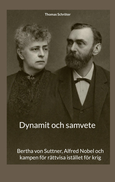 Könyv Dynamit och samvete Thomas Schröter