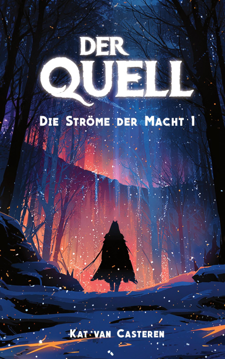 Kniha Der Quell Kat van Casteren