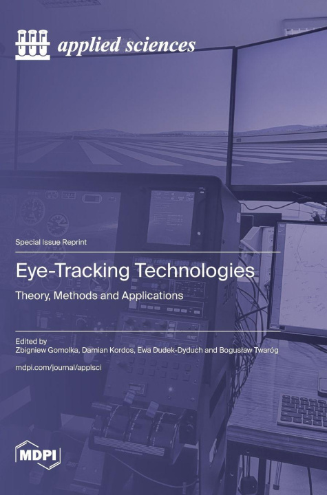 Kniha Eye-Tracking Technologies Zbigniew Gomółka