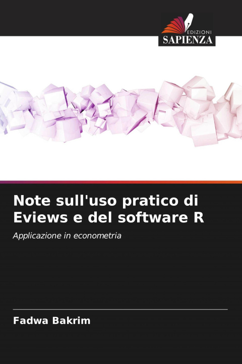 Kniha Note sull'uso pratico di Eviews e del software R Fadwa Bakrim