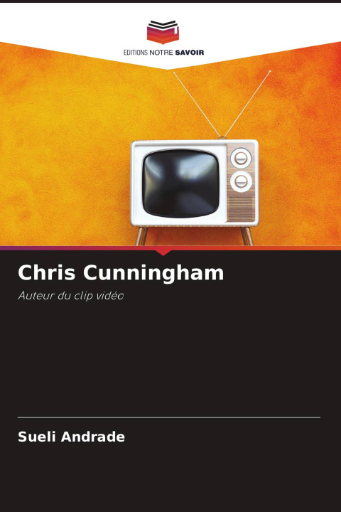 Kniha Chris Cunningham Sueli Andrade