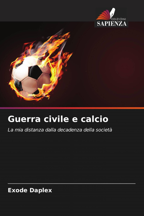 Kniha Guerra civile e calcio Exode DAPLEX