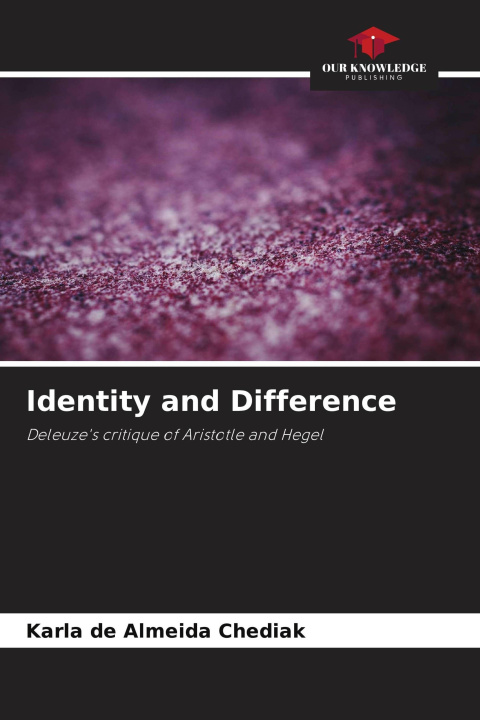 Kniha Identity and Difference Karla de Almeida Chediak
