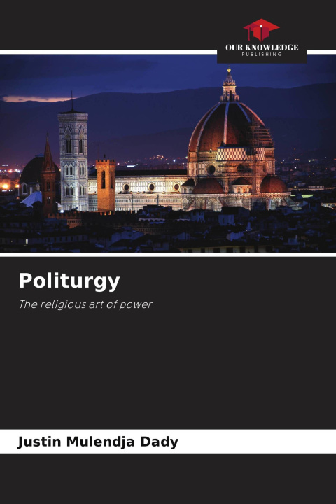 Knjiga Politurgy Justin Mulendja Dady