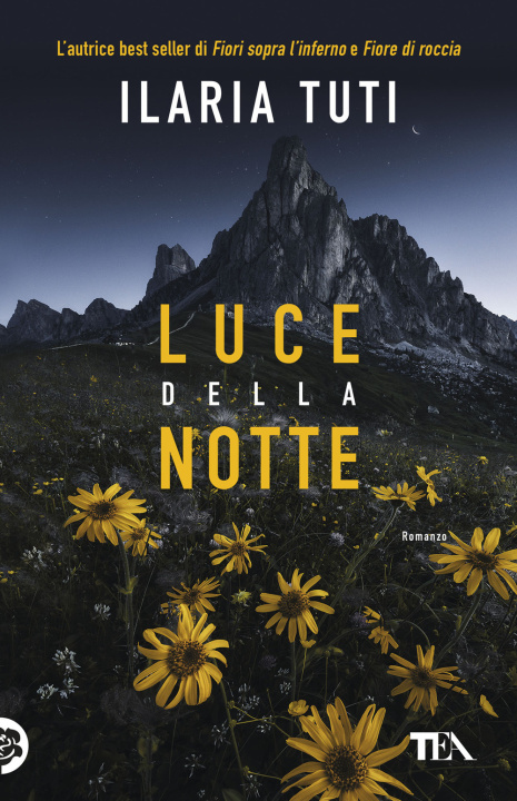 Könyv Luce della notte Ilaria Tuti