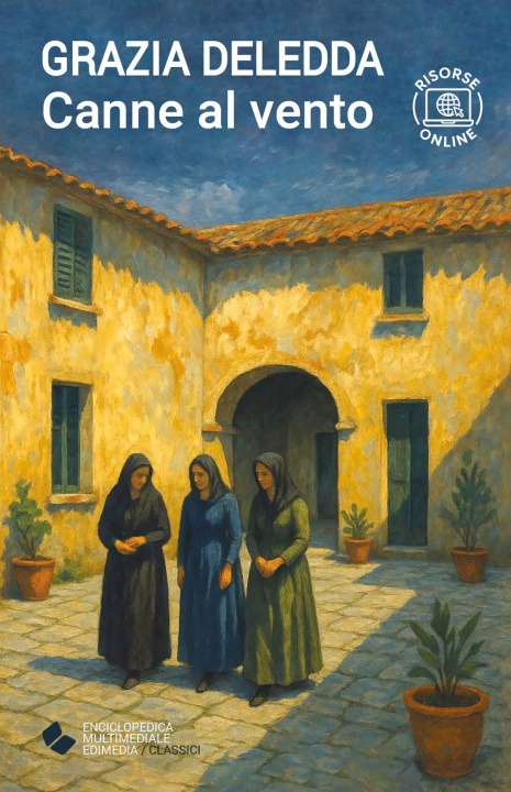 Kniha Canne al vento Grazia Deledda
