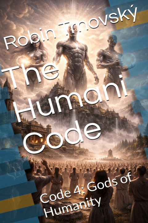 Kniha The Humani Code Robin Trnovský