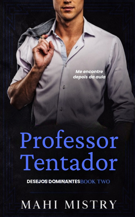Book Professor Tentador Mahi Mistry