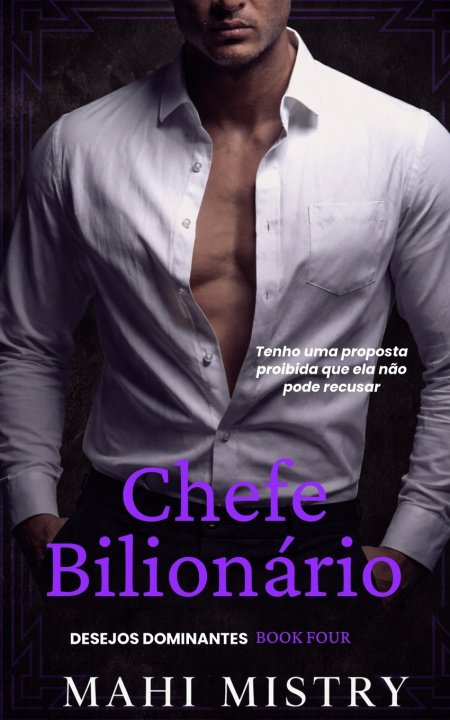 Kniha Chefe Bilionário Mahi Mistry