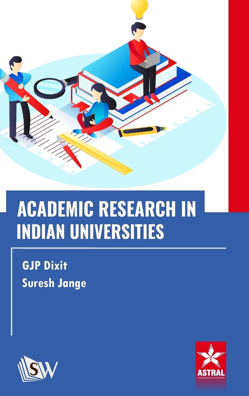 Kniha Academic Research in Indian Universities G J P Dixit