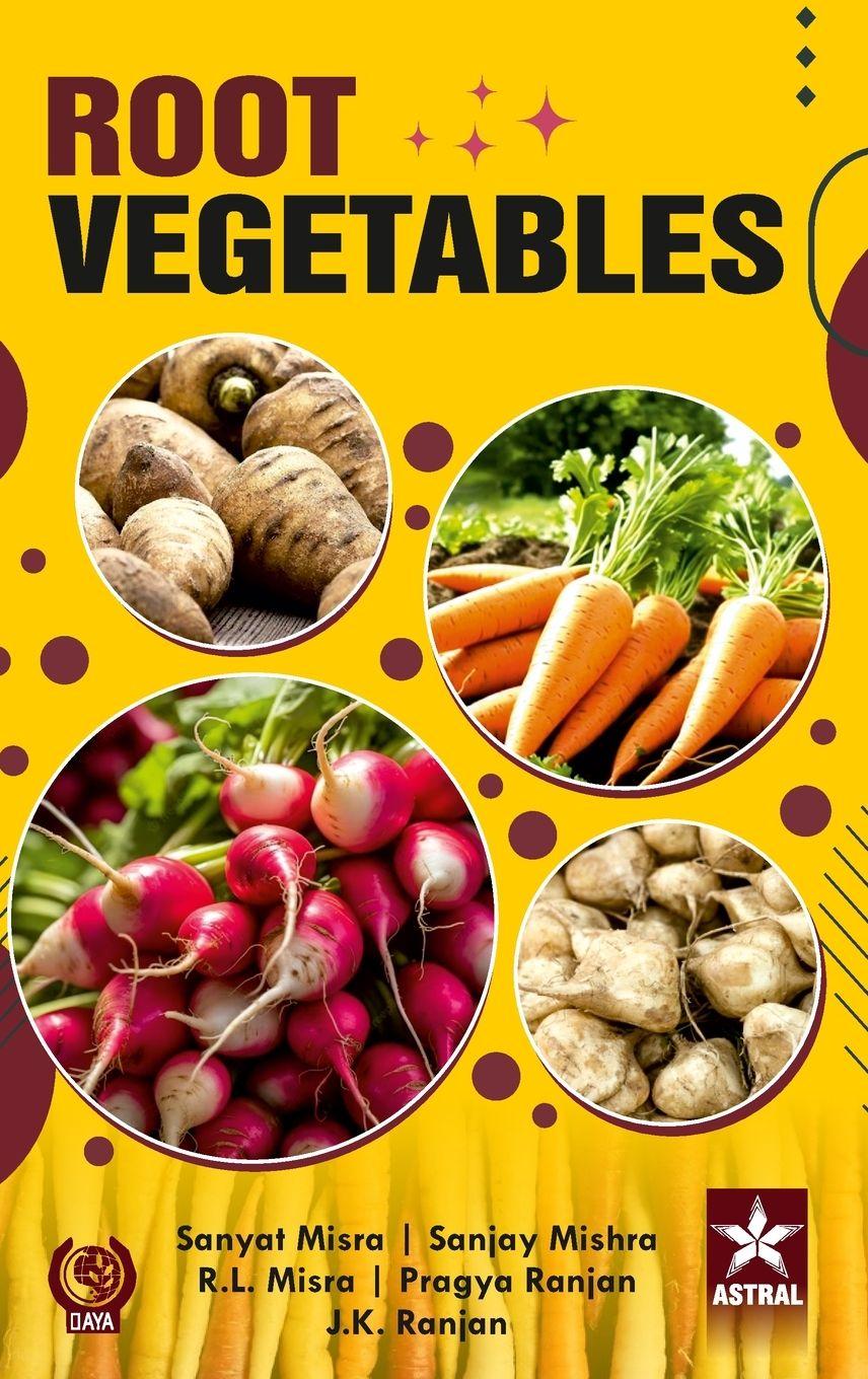 Könyv Root Vegetables Sanyat Misra