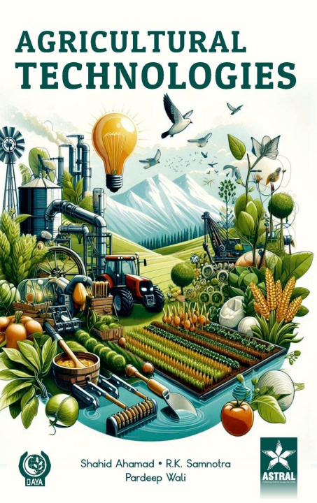 Kniha Agricultural Technologies Shahid Ahamad