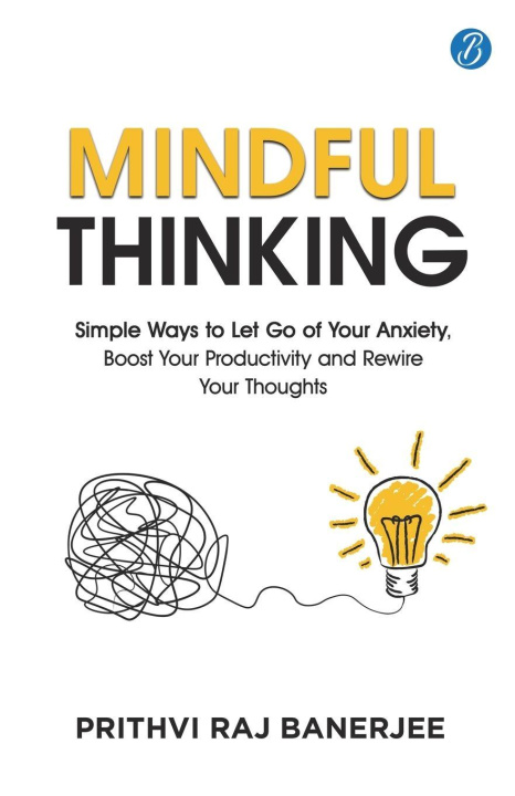 Kniha Mindful Thinking Prithvi Raj Banerjee