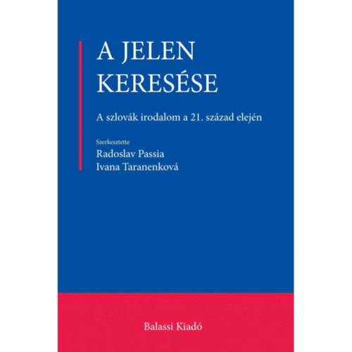 Книга A jelen keresése Taranenková Ivana
