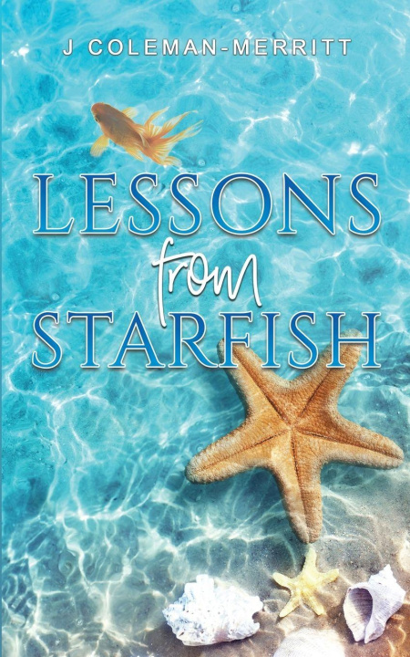Kniha Lessons from Starfish J Coleman-Merritt