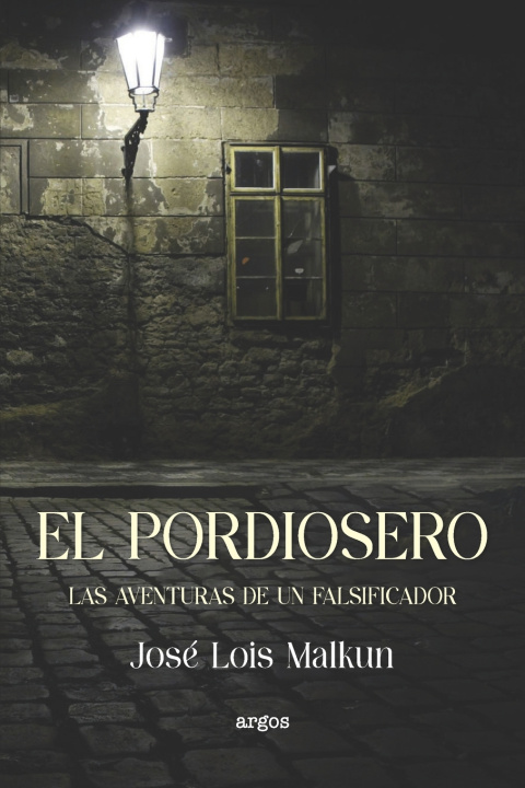 Книга El pordiosero José Lois Malkun