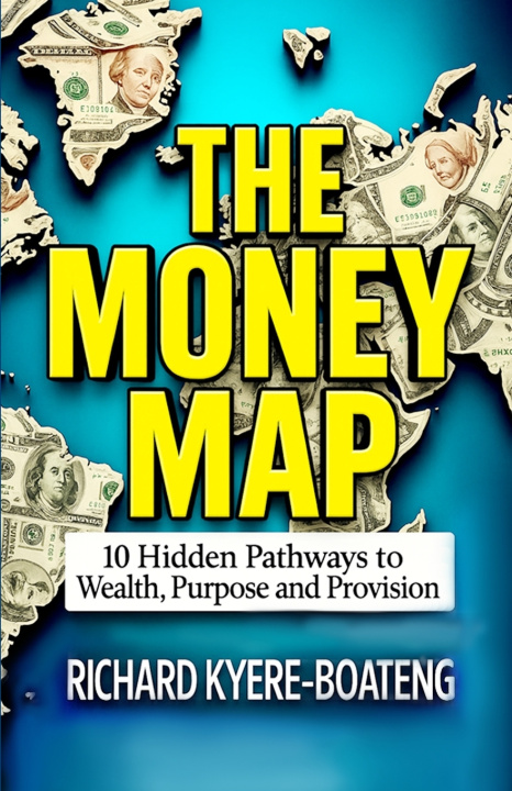 Kniha THE MONEY MAP Richard Kyere-Boateng