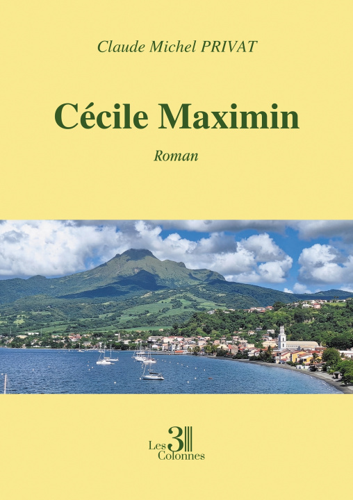 Kniha Cécile Maximin Claude Michel PRIVAT