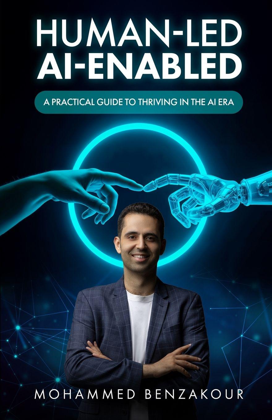 Kniha Human-Led, AI-Enabled Benzakour