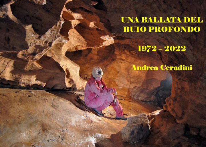 Kniha ballata del buio profondo 1972-2022 Andrea Ceradini