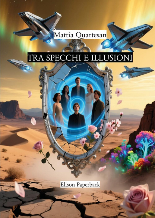 Könyv Tra specchi e illusioni Mattia Quartesan