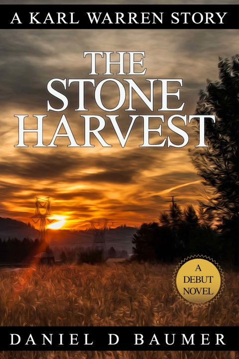 Книга The Stone Harvest Daniel Baumer