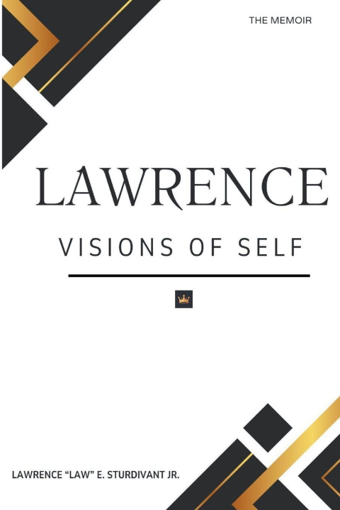 Kniha LAWRENCE Lawrence "Law" E Sturdivant Jr.
