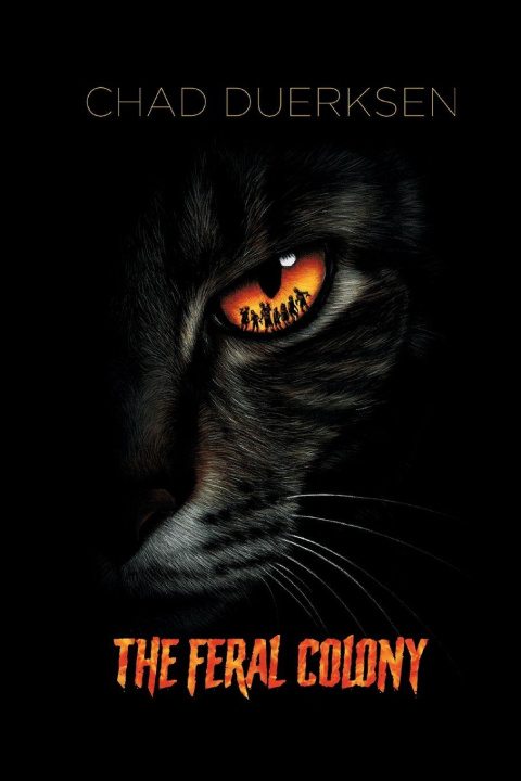 Kniha The Feral Colony Chad Duerksen