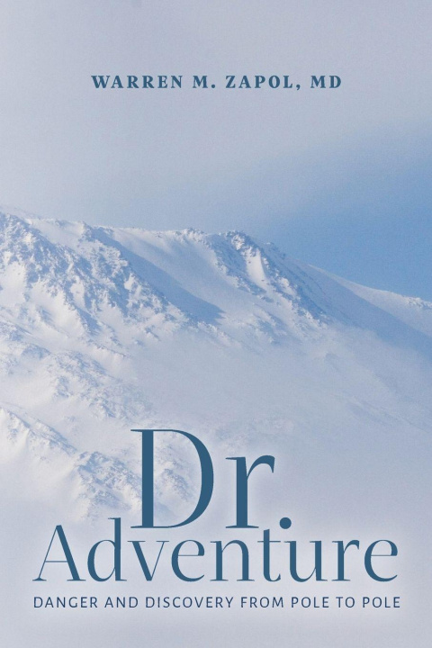 Könyv Dr. Adventure Warren M. Zapol