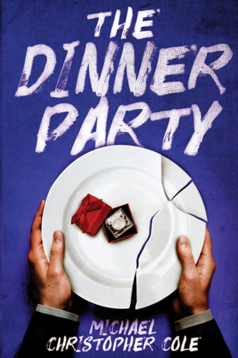 Kniha The Dinner Party Michael Christopher Cole