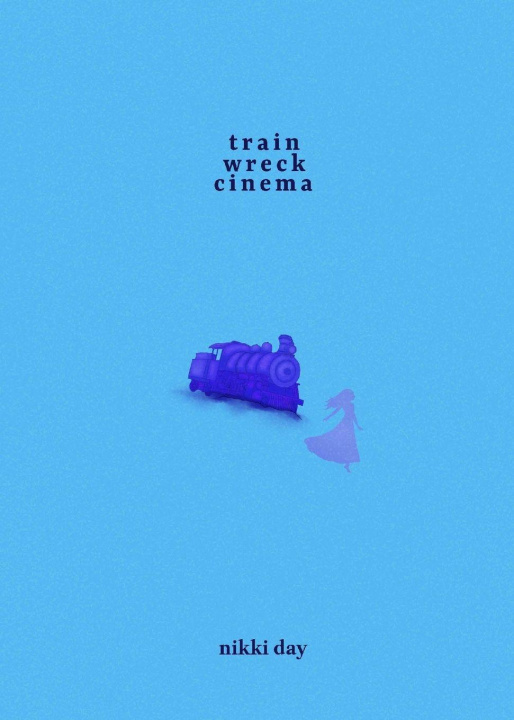 Kniha Train Wreck Cinema Nikki Day
