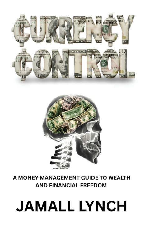 Kniha Currency Control Jamall Lynch