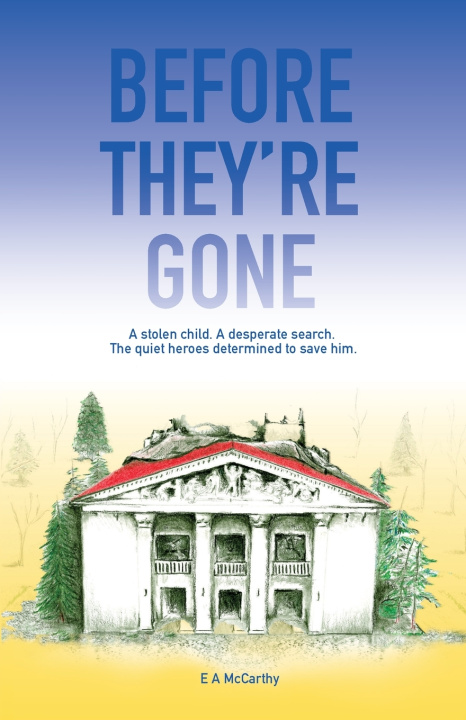 Kniha Before They're Gone E A McCarthy