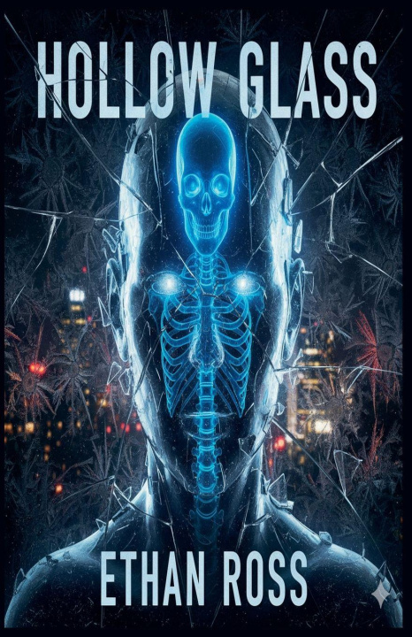Книга Hollow Glass Ethan Ross