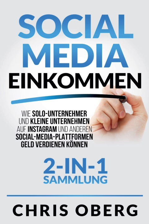 Kniha Social Media Einkommen Chris Oberg