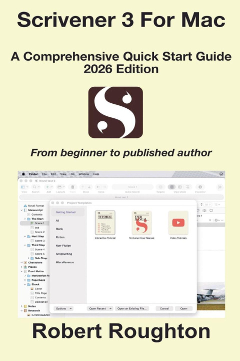 Knjiga Scrivener 3 For Mac A Comprehensive Quick Start Guide 2026 Edition Robert Roughton