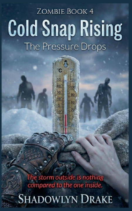 Kniha Cold Snap Rising Shadowlyn Drake
