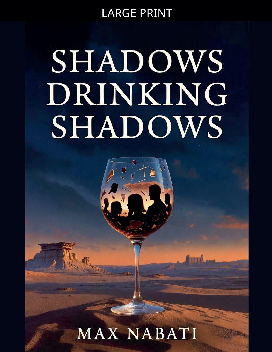 Könyv Shadows Drinking Shadows Max Nabati