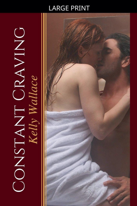 Kniha Constant Craving Kelly Wallace