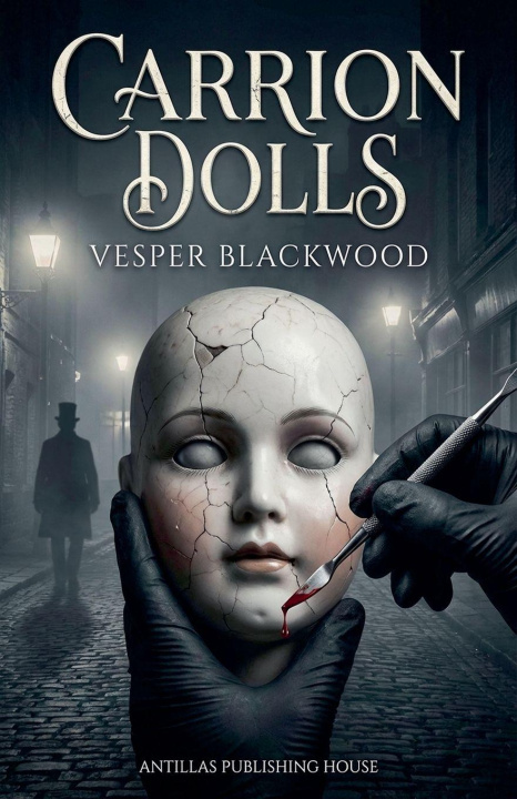 Kniha Carrion Dolls Vesper Blackwood