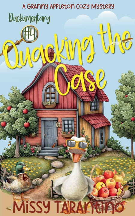 Kniha Quacking the Case Missy Tarantino